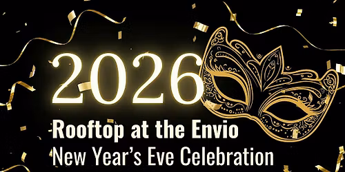 New Years Eve Celebration  2026 - Masquerade Themed -