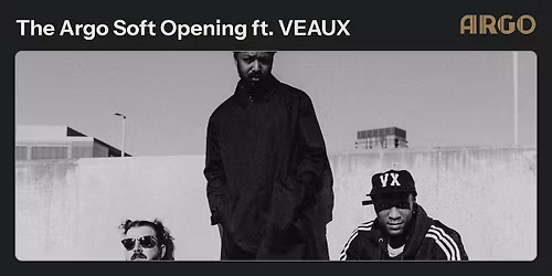 The Argo Soft Opening ft. VEAUX w\/ Zach Pietrini, Chris Haise Band