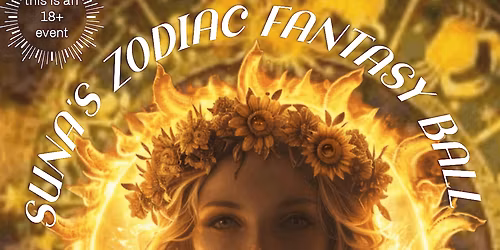 SUNA'S ZODIAC FANTASY BALL
