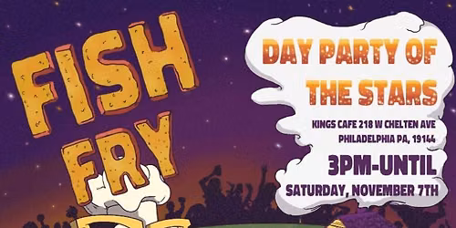 Day Party of the Stars Fish Fry
