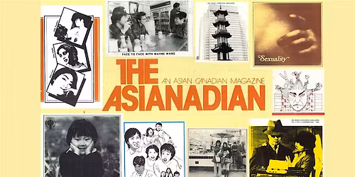 Celebrating THE ASIANADIAN: A legacy across generations