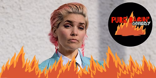 Pure Ragin\u2019 Comedy 3 ft. KATE HAMMER