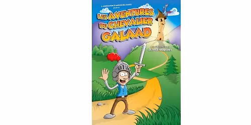 LES AVENTURES DU CHEVALIER GALAAD