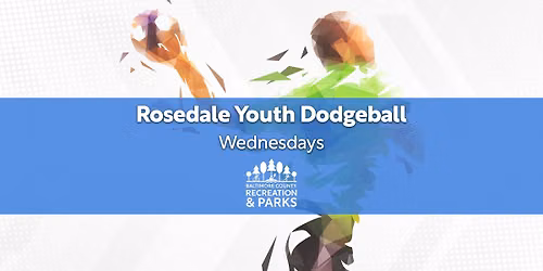 Summer Dodgeball for ages 9-12 in Rosedale