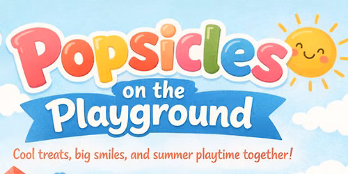 Popsicles on the Playground - June 