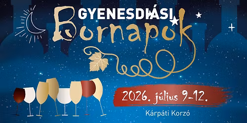 Bornapok \/\/ Gyenesdi\u00e1s