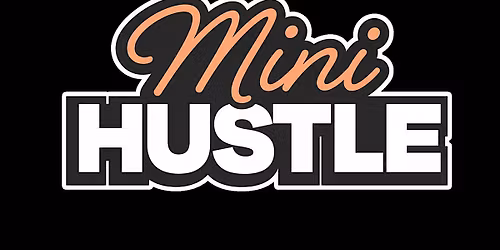 Mini Hustle with Guest Charlotte Harrill - Build your Value Proposition