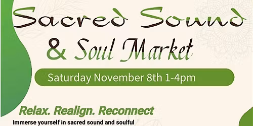 Sacred Sound & Soul Market