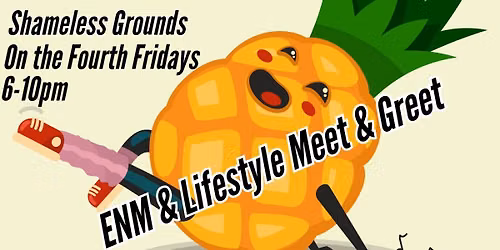 ENM & Lifestyle Night!