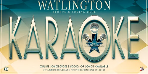 Karaoke Night @ Watlington Sports & Social Club