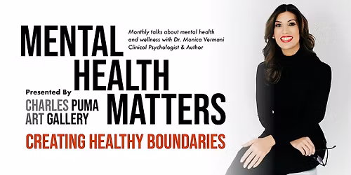 Mental Health Matters Talks | Creating Healthy Boundaries