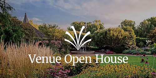 Venue Open House