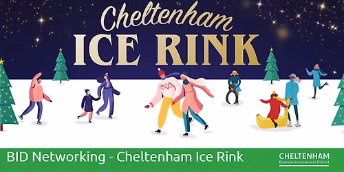 BID Networking at Cheltenham Ice Rink