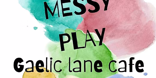 MESSY PLAY