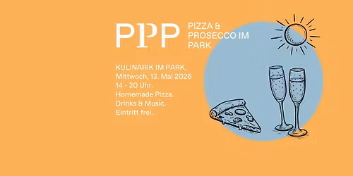 PPP - Pizza & Prosecco im Park