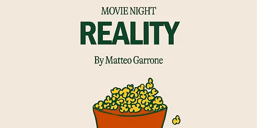 Cine Club - Reality by Matteo Garrone