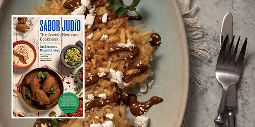 Sabor Jud\u00edo: The Jewish Mexican Cookbook
