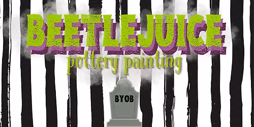 Beetlejuice Themed Pottery Painting