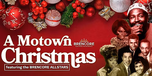 Brencore Presents...A Motown Christmas MATINEE