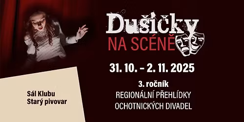 Du\u0161i\u010dky na sc\u00e9n\u011b 2025