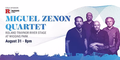 Miguel Zen\u00f3n Quartet: Sunset Jazz Series