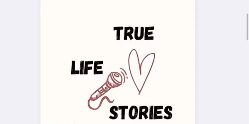 True Life Stories II