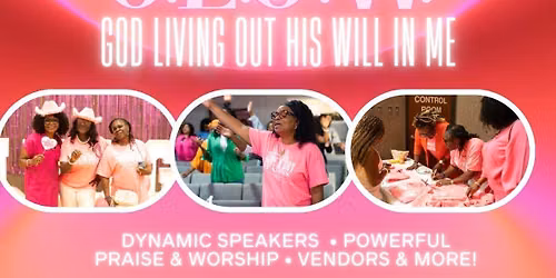 Ignite Women of God 2026 presents GLOW: God Living Out His Will in me