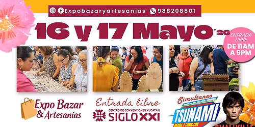 Expo Bazar y Artesanias\/ 16 y 17 Mayo \/ Siglo XXI