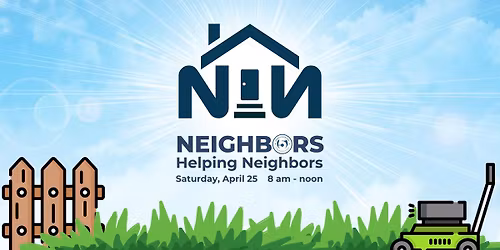 5th Annual Neighbors Helping Neighbors