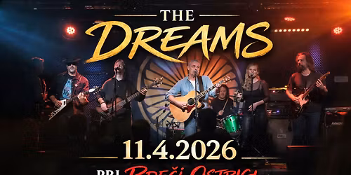 THE DREAMS | Pri Rde\u010di Ostrigi - \u0160kofja Loka | 11.4.2026 |