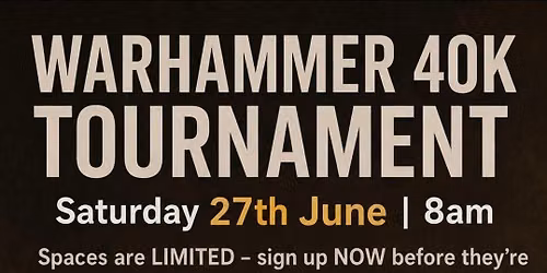 Warhammer 40k Tournament