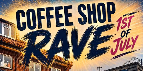 Coffee Shop Rave