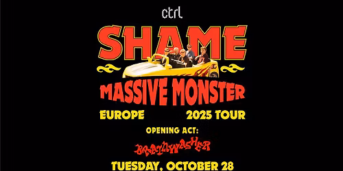 ctrl LIVE: shame (UK), Brainwasher (RO)