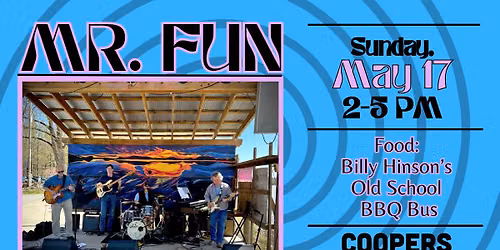 Mr. Fun & Billy Hinson's Old School BBQ Bus