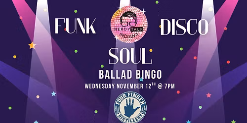Funk. Disco. Soul. Ballad Bingo at Four Finger Distillery Lebanon