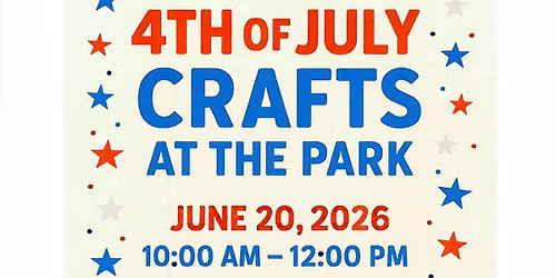 4th of July Crafts at the Park