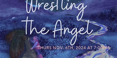 Documentary Film Series: Wrestling with the Angel