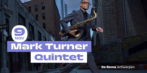 Mark Turner Quintet in De Roma