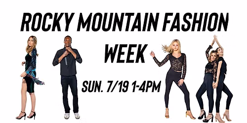 Rocky Mountain Fashion Week