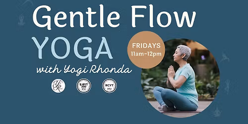 Gentle Flow Yoga with Yogi Rhonda