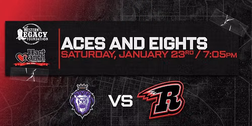 ACES AND EIGHTS NIGHT: Rapid City Rush vs. Reading Royals