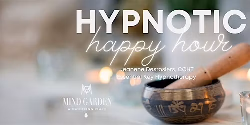 Hypnotic Happy Hour