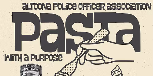 Altoona Police Officer Association Spaghetti Fundraiser 