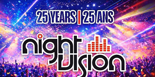 NIGHT VISION | 25 YEARS A DJ