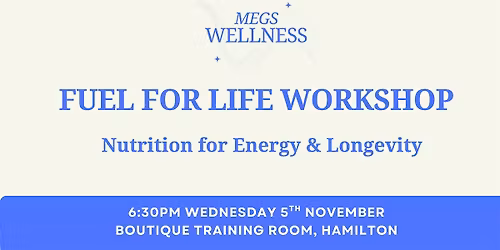 Fuel for Life Workshop