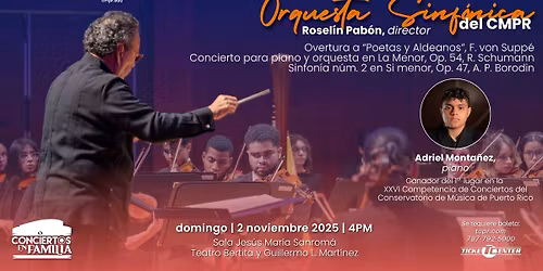 Conciertos en Familia: Orquesta Sinf\u00f3nica del CMPR 