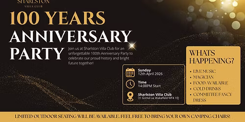 Sharlston Villa 100 Years Anniversary Party