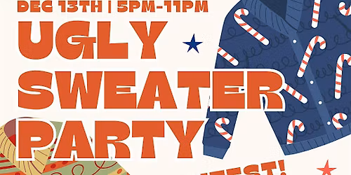 Ugly Sweater Party!