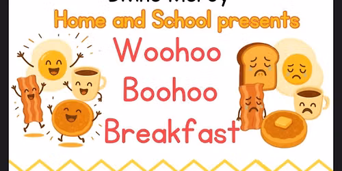 Woohoo Boohoo Breakfast