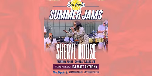 Surfside Summer Jams: Sheryl Rouse